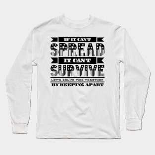 Social Distancing gear Long Sleeve T-Shirt